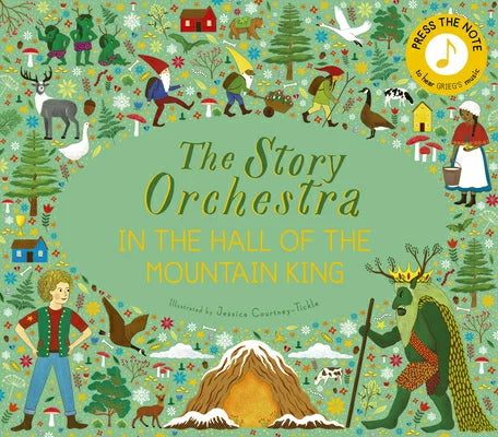 The Story Orchestra - In the Hall of the Mountain King (Hard Back)