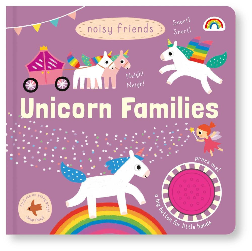 Noisy Friends Unicorn Families Sound Board Book