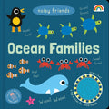 Noisy Friends Ocean Families Sound Board Book