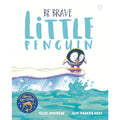 Be Brave Little Penguin (Paper Back)