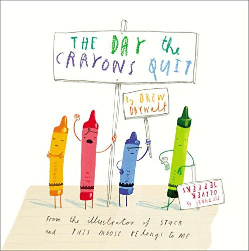 The Day The Crayons Quit (Paper Back)